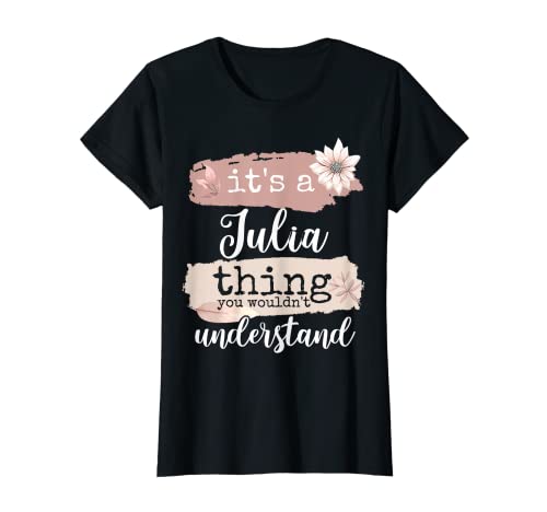 Damen It's a Julia thing T-Shirt von Geschenke und Sprüche