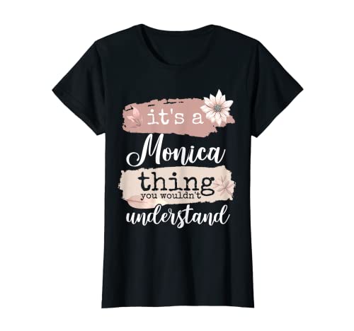 Damen It's a Monica thing T-Shirt von Geschenke und Sprüche