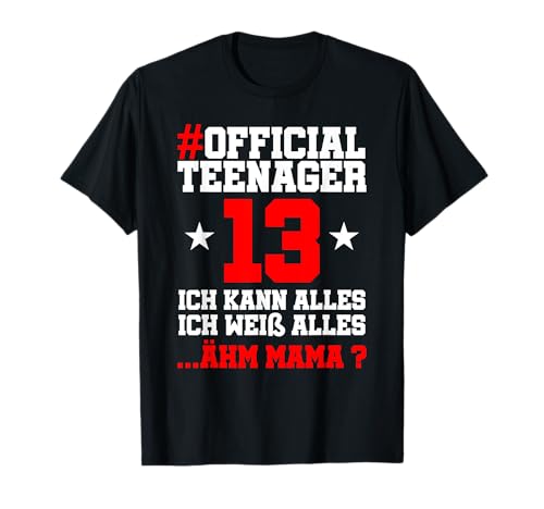 13. Geburtstag Jungen Offiziell 13 Jahre Official Teenager T-Shirt 13. Geburtstag Jungen Offiziell 13 Jahre Official Teenager T-Shirt von Geschenke zum 13 Geburtstag lustig Junge witzig
