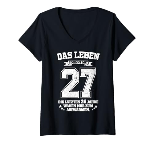 Damen 27. Geburtstag Mann Frau Das Leben Beginnt Mit 27 Jahren T-Shirt mit V-Ausschnitt Damen 27. Geburtstag Mann Frau Das Leben Beginnt Mit 27 Jahren T-Shirt mit V-Ausschnitt von Geschenke zum 27. Geburtstag für Männer mit 27