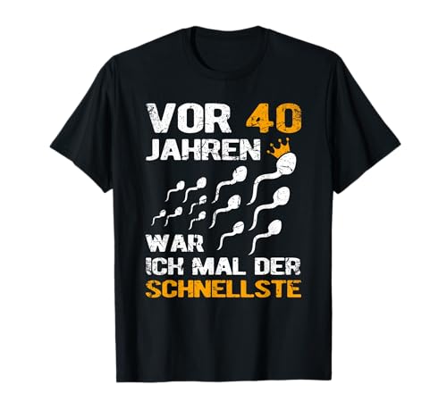 40. Geburtstag Mann lustig Männer 40er 40sten Sprüche T-Shirt 40. Geburtstag Mann lustig Männer 40er 40sten Sprüche T-Shirt von Geschenke zum 40 Geburtstag Mann lustig