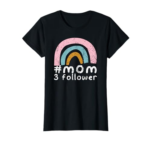 Mutter Drillinge Mama 3 Kinder lustig #Mom 3 Follower T-Shirt Mutter Drillinge Mama 3 Kinder lustig #Mom 3 Follower T-Shirt von Geschenke zur Geburt für Eltern u. Mutter