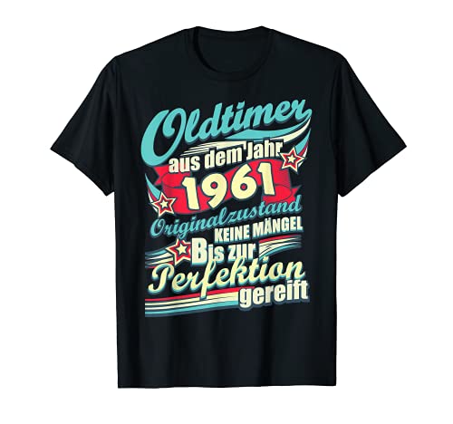 Herren Oldtimer aus dem Jahr 1961 T-Shirt Geschenk Geburtstag Herren Oldtimer aus dem Jahr 1961 T-Shirt Geschenk Geburtstag von Geschenkidee 1961 Und 61er Jahrgang Tshirts