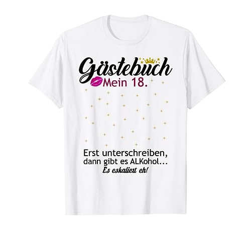 Gästebuch zum 18. Geburtstag Junge Mädchen Lustiges Design T-Shirt von Geschenkidee 2004 Damen Herren Geburtstagsgeschenk