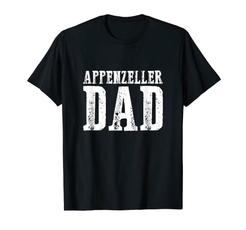 Herren Appenzeller Dad T-Shirt Herren Appenzeller Dad T-Shirt von Geschenkidee Appenzeller Dad