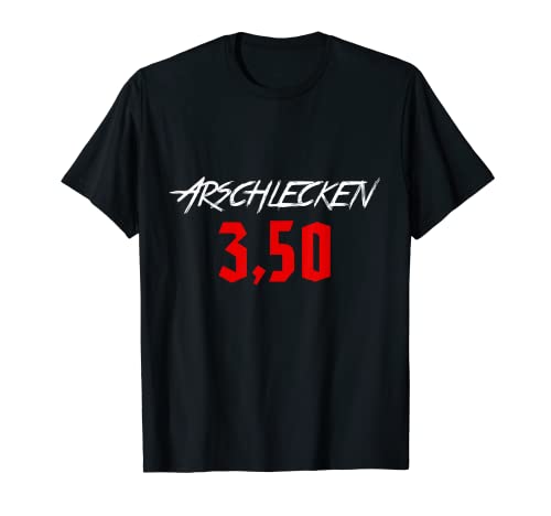 Geschenkidee Biertrinkende Macho Männer für Demos Lustiger Macho Spruch Biertrinker Protest ARSCHLECKEN 3,50 T-Shirt Schwarz S Geschenkidee Biertrinkende Macho Männer für Demos Lustiger Macho Spruch Biertrinker Protest ARSCHLECKEN 3,50 T-Shirt Schwarz S von Geschenkidee Biertrinkende Macho Männer für Demos