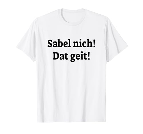 Hamburg lustige Hamburger Sprüche Männer Damen T-Shirt Hamburg lustige Hamburger Sprüche Männer Damen T-Shirt von Geschenkidee Hamburg Sprüche