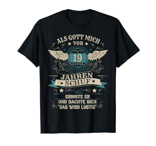 19. Geburtstag Junge Mädchen 19 Jahre 2006 Lustig Geschenk T-Shirt von T-Shirt 19. Geburtstag Herren Damen 19 Jahre Deko