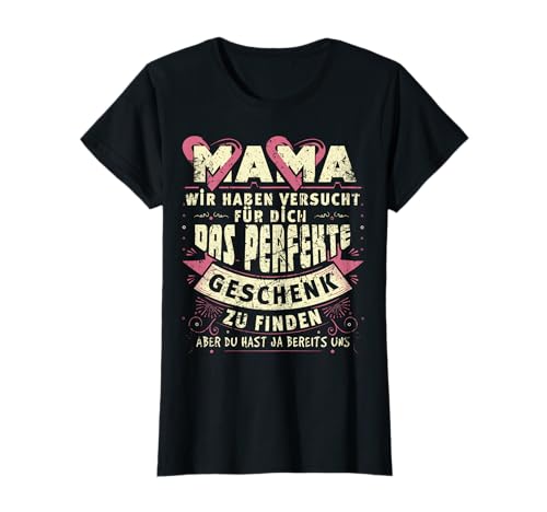 Mama Mutter Muttertag Geburtstag Spruch Lustig Geschenk T-Shirt von Geschenkidee Muttertagsgeschenk Lustige Geschenke
