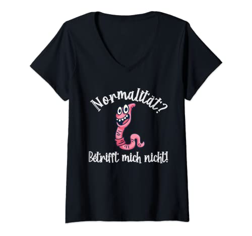 Damen Normalität? Betrifft Mich Nicht! Lustiger Regenwurm T-Shirt mit V-Ausschnitt Damen Normalität? Betrifft Mich Nicht! Lustiger Regenwurm T-Shirt mit V-Ausschnitt von Geschenkidee Outfit Sarkasmus Humor Hobby