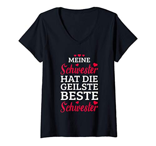 Damen Meine Schwester hat die beste Schwester Partnerlook Fun T-Shirt mit V-Ausschnitt Damen Meine Schwester hat die beste Schwester Partnerlook Fun T-Shirt mit V-Ausschnitt von Geschenkidee Schwester Lustiger Spruch