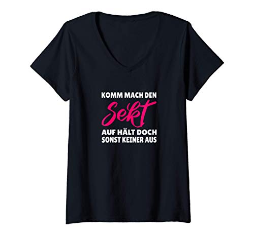 Damen Komm mach den Sekt auf hält doch keiner aus Lustiger Spruch T-Shirt mit V-Ausschnitt Damen Komm mach den Sekt auf hält doch keiner aus Lustiger Spruch T-Shirt mit V-Ausschnitt von Geschenkidee Sekttrinker Sektliebhaber
