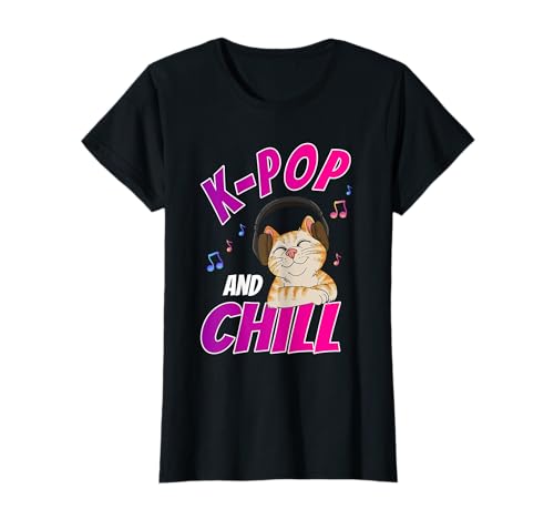 K-Pop und Chill Koreanische Musik Geschenk für ein Mädchen T-Shirt K-Pop und Chill Koreanische Musik Geschenk für ein Mädchen T-Shirt von Geschenkidee für K-Pop und Katzenliebhaber