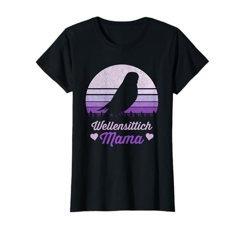 Wellensittich Mama - Vogel Sittich Damen Frauen Mutter T-Shirt Wellensittich Mama - Vogel Sittich Damen Frauen Mutter T-Shirt von Geschenkidee für Wellensittich & Vogel Besitzer