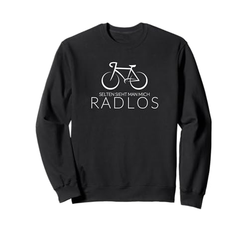 Selten sieht man mich radlos für Radfahrer, Rennrad, Rad Sweatshirt Selten sieht man mich radlos für Radfahrer, Rennrad, Rad Sweatshirt von Geschenkidee für alle die selten mal radlos sind.