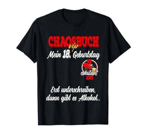 18. Geburtstag Junge Mädchen Party Gästebuch Es eskaliert EH T-Shirt 18. Geburtstag Junge Mädchen Party Gästebuch Es eskaliert EH T-Shirt von Geschenkidee für den 18. Geburtstag