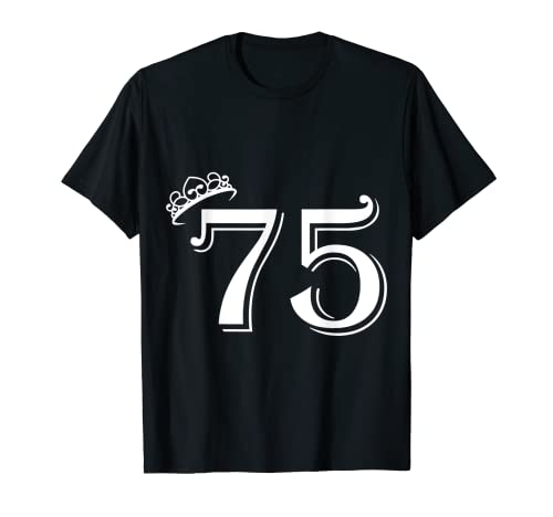 75. Geburtstag Frauen Männer Vintage Zahl 75 mit Krone T-Shirt 75. Geburtstag Frauen Männer Vintage Zahl 75 mit Krone T-Shirt von Geschenkidee zum 75. Geburtstag Zahl und Krone
