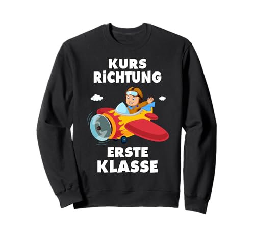 Kinder Einschulung Pilot 1.Klasse Schultüte Schulanfang Sweatshirt von Geschenkidee zur Einschulung