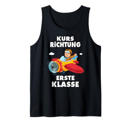 Kinder Einschulung Pilot 1.Klasse Schultüte Schulanfang Tank Top von Geschenkidee zur Einschulung