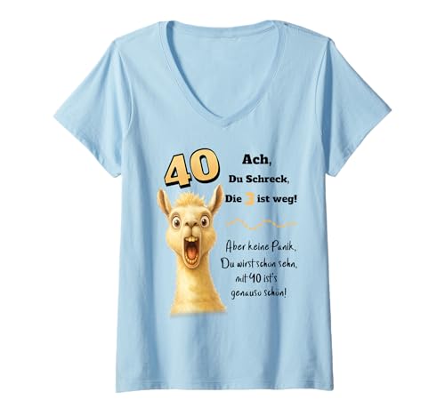 Damen Lustiges 40 Geburtstag Lama Spruch Design Vierzig T-Shirt mit V-Ausschnitt Damen Lustiges 40 Geburtstag Lama Spruch Design Vierzig T-Shirt mit V-Ausschnitt von Geschenkideen 40. Geburtstag