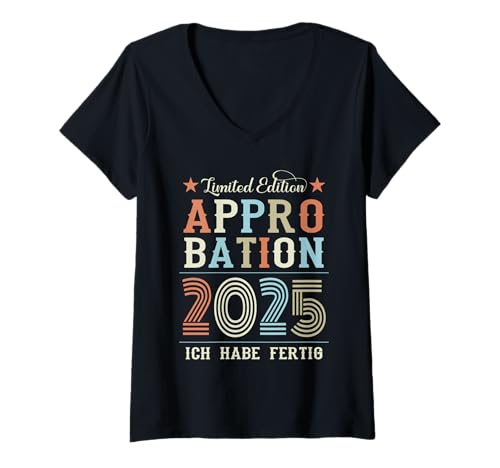 Damen Approbation 2025 Geschafft T-Shirt mit V-Ausschnitt Damen Approbation 2025 Geschafft T-Shirt mit V-Ausschnitt von Geschenkideen Approbation 2025 Zulassung