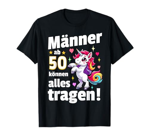 50. Geburtstag Mann Lustig. Männer ab 50 Sprüche 50er Deko T-Shirt 50. Geburtstag Mann Lustig. Männer ab 50 Sprüche 50er Deko T-Shirt von Geschenkideen Für Männer, Geburtstagsgeschenk Mann
