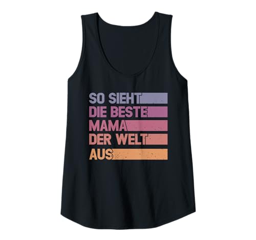 Damen Lustiger Mutter Spruch Beste Mama Der Welt Muttertag Tank Top von Geschenkideen Für Mama Frauen Und Mütter Mit Herz