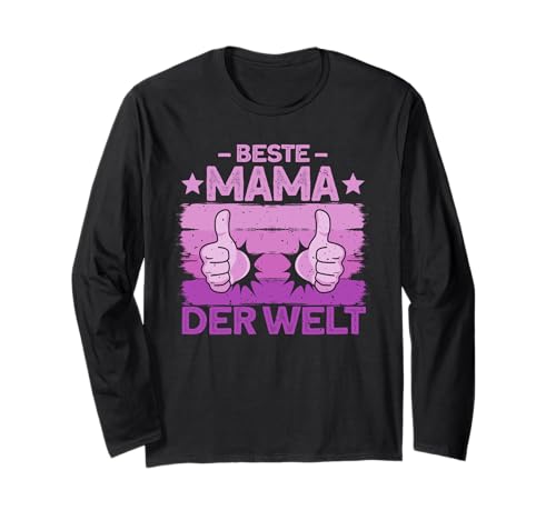 Lustiger Mutter Spruch Beste Mama Der Welt Muttertag Langarmshirt von Geschenkideen Für Mama Frauen Und Mütter Mit Herz
