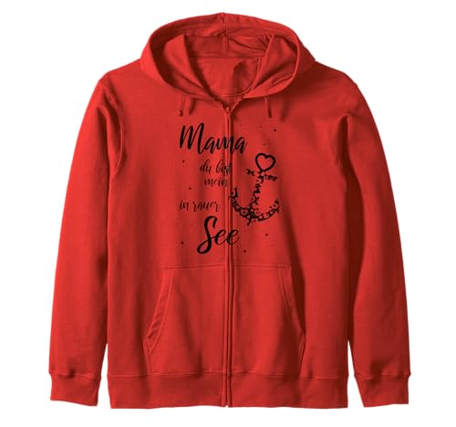 Mama Du bist Mein Anker in rauer See Anker Maritim Geschenk Kapuzenjacke von Geschenkideen für Mama Mutter Mom