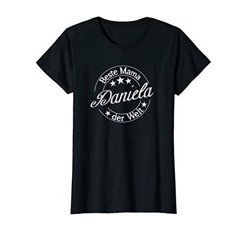 Beste Mama der Welt - Daniela T-Shirt von Geschenkideen für Mamas und Papas