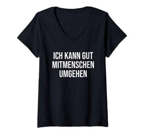 Damen Ich kann gut Mitmenschen umgehen Misanthrop T-Shirt mit V-Ausschnitt Damen Ich kann gut Mitmenschen umgehen Misanthrop T-Shirt mit V-Ausschnitt von Geschenkideen für Misanthropen