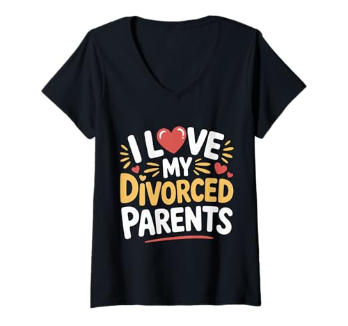 Damen I Love My Divorced Parents Kinderkinderdynamik - T-Shirt mit V-Ausschnitt Damen I Love My Divorced Parents Kinderkinderdynamik - T-Shirt mit V-Ausschnitt von Geschiedene Kid Life Familie lacht