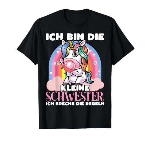 Ich bin die Kleine Schwester Geschwister Mädchen Einhorn T-Shirt Ich bin die Kleine Schwester Geschwister Mädchen Einhorn T-Shirt von Geschwister Outfit Mädchen Geschenk