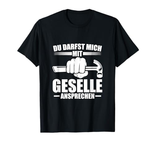 Herren Handwerk Gesellenprüfung Tischler Geselle T-Shirt Herren Handwerk Gesellenprüfung Tischler Geselle T-Shirt von Gesellenprüfung bestanden Geselle Deko