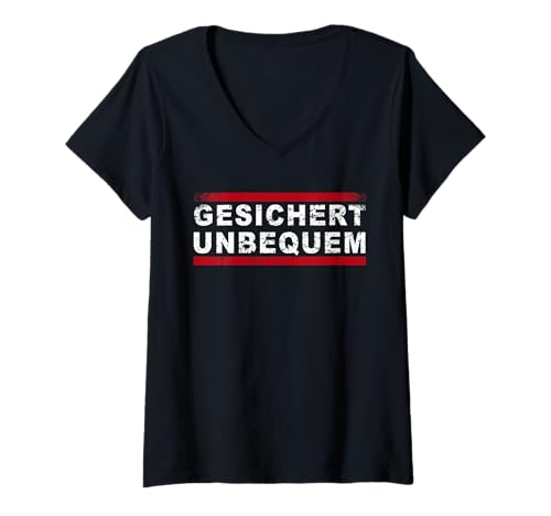 Damen Gesichert Unbequem Statement T-Shirt mit V-Ausschnitt von Gesichert Unbequem Statement Parodie Ironie Funny