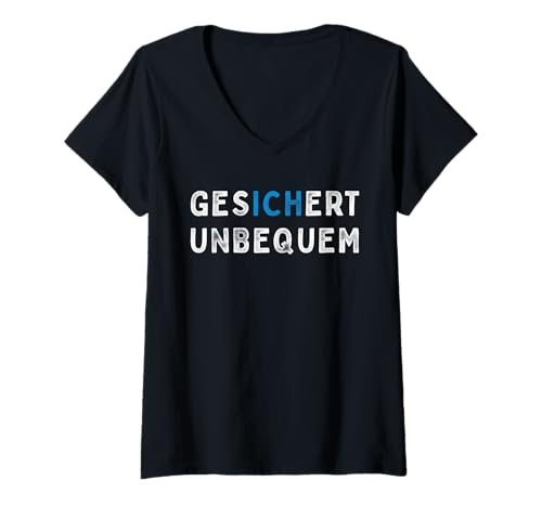Damen Gesichert Unbequem Statement Parodie Meme T-Shirt mit V-Ausschnitt von Gesichert Unbequem Statement