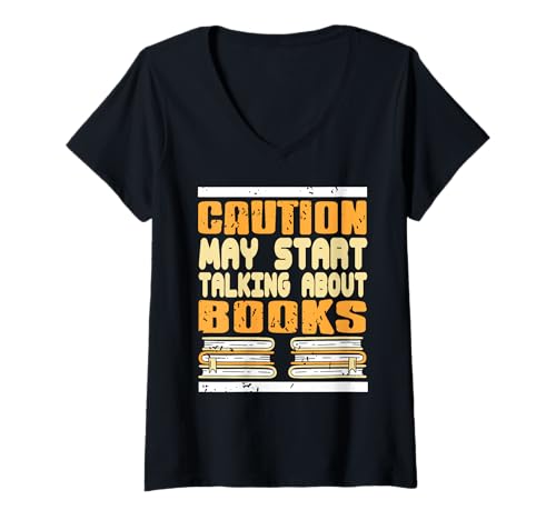 Damen Vorsicht Beginnt Schnell Über Bücher Zu Reden T-Shirt mit V-Ausschnitt von Gesprächige Bücherwürmer Und Leseratten