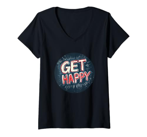 Damen Schönes Lächeln mit diesem Statement-Kostüm "Get Happy" T-Shirt mit V-Ausschnitt Damen Schönes Lächeln mit diesem Statement-Kostüm "Get Happy" T-Shirt mit V-Ausschnitt von Get Happy Saying