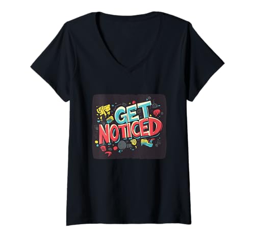 Damen Heben Sie sich noch heute mit diesem Spruch ab T-Shirt mit V-Ausschnitt Damen Heben Sie sich noch heute mit diesem Spruch ab T-Shirt mit V-Ausschnitt von Get Noticed