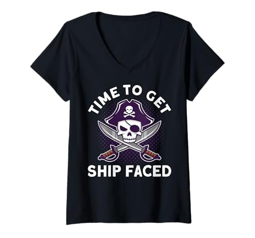 Damen Sarkastisch Get Ship Faced Zeit, um dem Schiff ins Gesicht zu sehen T-Shirt mit V-Ausschnitt Damen Sarkastisch Get Ship Faced Zeit, um dem Schiff ins Gesicht zu sehen T-Shirt mit V-Ausschnitt von Get Ship Faced Clothing