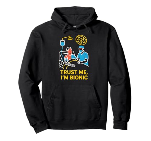 Bionic Patient Trust Me I'm Bionic Fun Herren Chirurgie Recovery Pullover Hoodie von Get Well Hospital Wear For Patient Surgery Recover