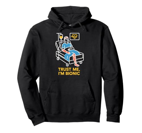 Bionic Patient Trust Me I'm Bionic Fun Herren Chirurgie Recovery Pullover Hoodie von Get Well Hospital Wear For Patient Surgery Recover