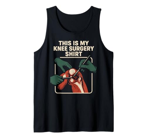Kniechirurgie Shirt Fun Herren Get Well Patient Tank Top von Get Well Knee Surgery Recover Patient Gear