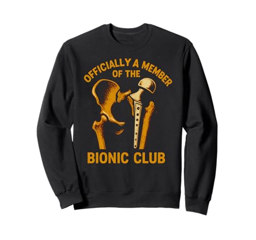 Bionic Hip Bionic Club Cool Herren Chirurgie Erholung Sweatshirt von Get Well Patient Hospital Surgery Recovery Wear