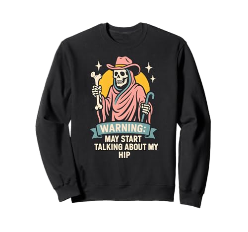 Broken Hip May Talk About My Hip Fun Herren Chirurgie Recovery Sweatshirt von Get Well Patient Hospital Surgery Recovery Wear