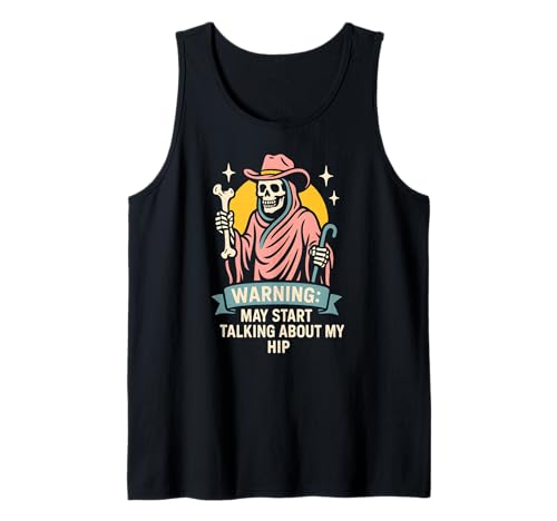 Broken Hip May Talk About My Hip Fun Herren Chirurgie Recovery Tank Top von Get Well Patient Hospital Surgery Recovery Wear