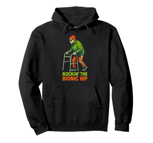 Hip Recovery Rockin The Bionic Hip Fun Gute Besserung für Damen Pullover Hoodie von Get Well Patient Hospital Surgery Recovery Wear