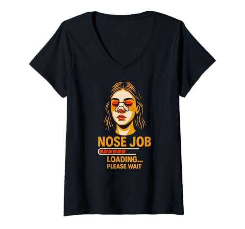 Damen Nasen-Chirurgie Erholung Nase Job Loading Fun Damen Gute Besserung T-Shirt mit V-Ausschnitt von Get Well Surgery Patient Hospital Recover Nurse