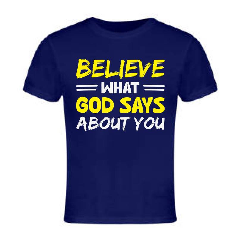 Glauben Sie, Was Gott Über Sie Sagt T-Shirt Inspirational von GetChoTeeOnTShirts
