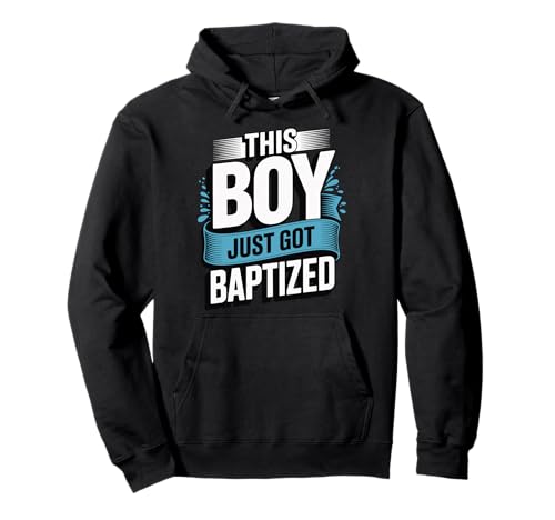 This Boy Just Got Baptized Pullover Hoodie von Getauft Taufe Junge Christlich Religiös